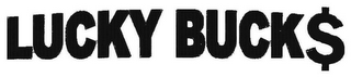 LUCKY BUCK$