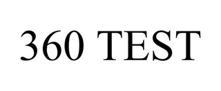 360 TEST