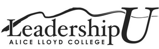ALICE LLOYD COLLEGE LEADERSHIP U