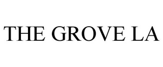 THE GROVE LA