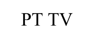 PT TV