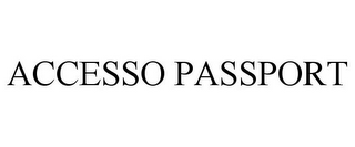 ACCESSO PASSPORT