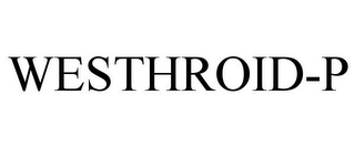 WESTHROID-P