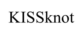KISSKNOT