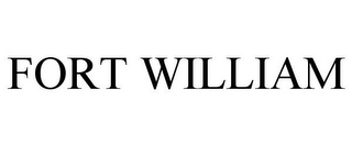 FORT WILLIAM