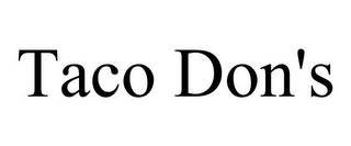 TACO DON'S