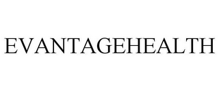 EVANTAGEHEALTH