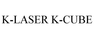 K-LASER K-CUBE