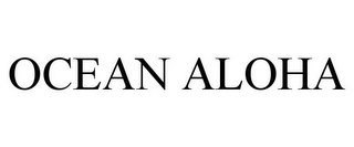 OCEAN ALOHA