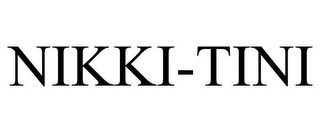NIKKI-TINI