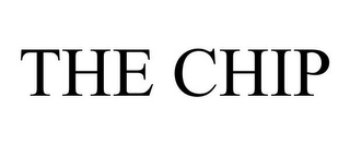 THE CHIP