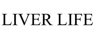 LIVER LIFE