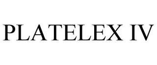 PLATELEX IV