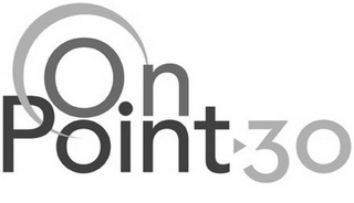 ONPOINT 30