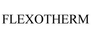 FLEXOTHERM