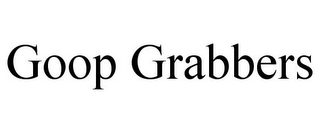 GOOP GRABBERS