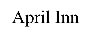 APRIL INN