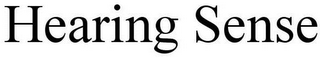 HEARING SENSE