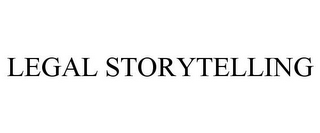 LEGAL STORYTELLING