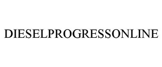 DIESELPROGRESSONLINE