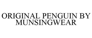 ORIGINAL PENGUIN BY MUNSINGWEAR