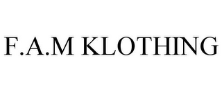 F.A.M KLOTHING