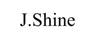 J.SHINE