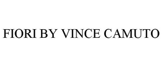 FIORI BY VINCE CAMUTO