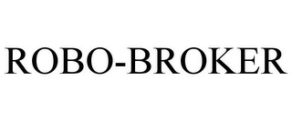 ROBO-BROKER