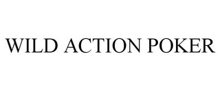WILD ACTION POKER