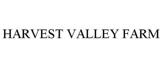 HARVEST VALLEY FARM