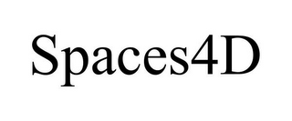 SPACES4D