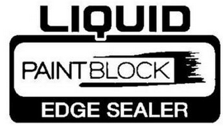 LIQUID PAINTBLOCK EDGE SEALER