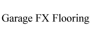 GARAGE FX FLOORING