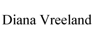 DIANA VREELAND