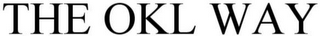 THE OKL WAY