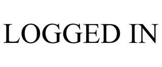 LOGGED IN