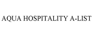 AQUA HOSPITALITY A-LIST