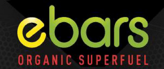 EBARS ORGANIC SUPERFUEL