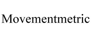 MOVEMENTMETRIC