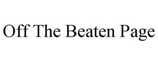 OFF THE BEATEN PAGE