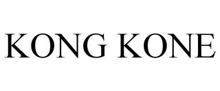 KONG KONE