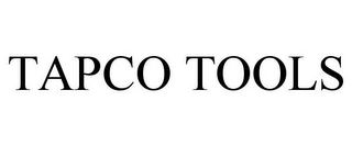 TAPCO TOOLS
