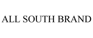 ALL SOUTH BRAND