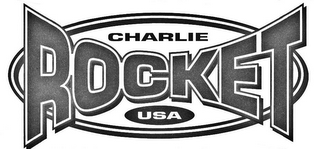 CHARLIE ROCKET
