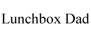 LUNCHBOX DAD