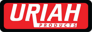 URIAH PRODUCTS