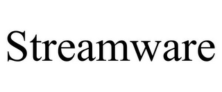 STREAMWARE