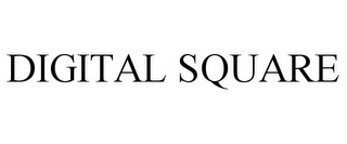 DIGITAL SQUARE