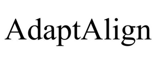 ADAPTALIGN